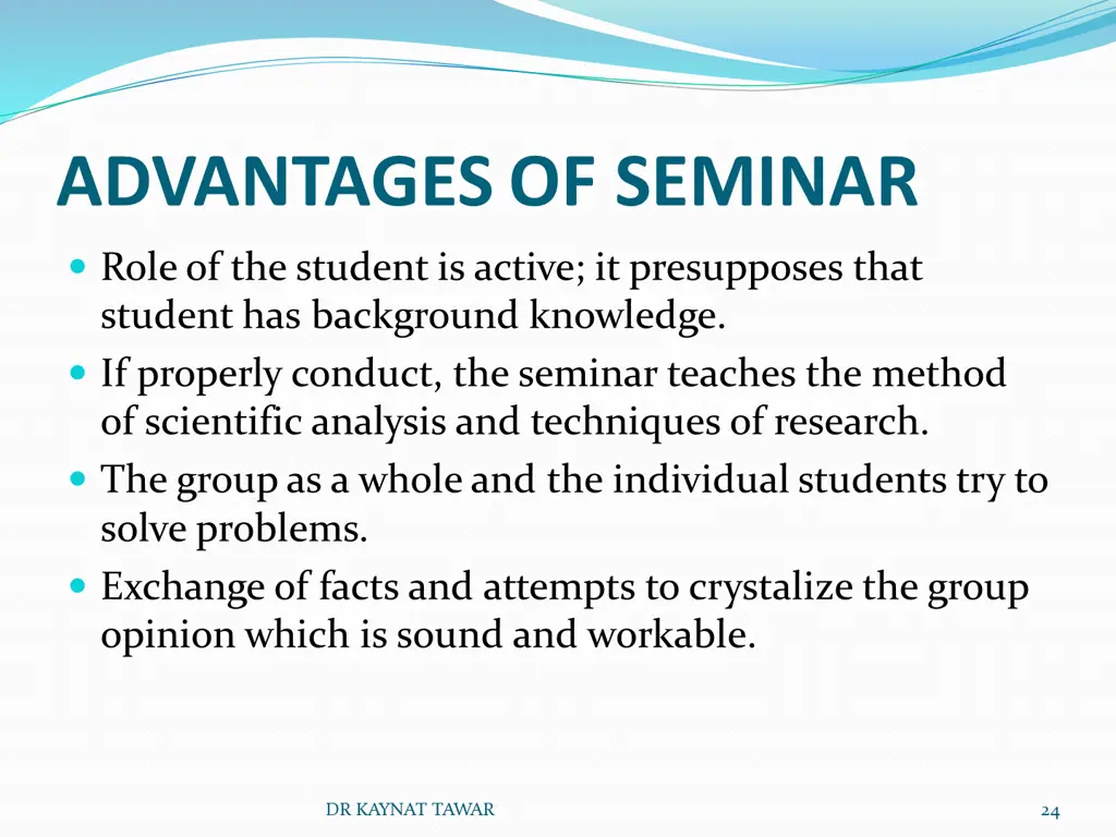 advantages of seminar