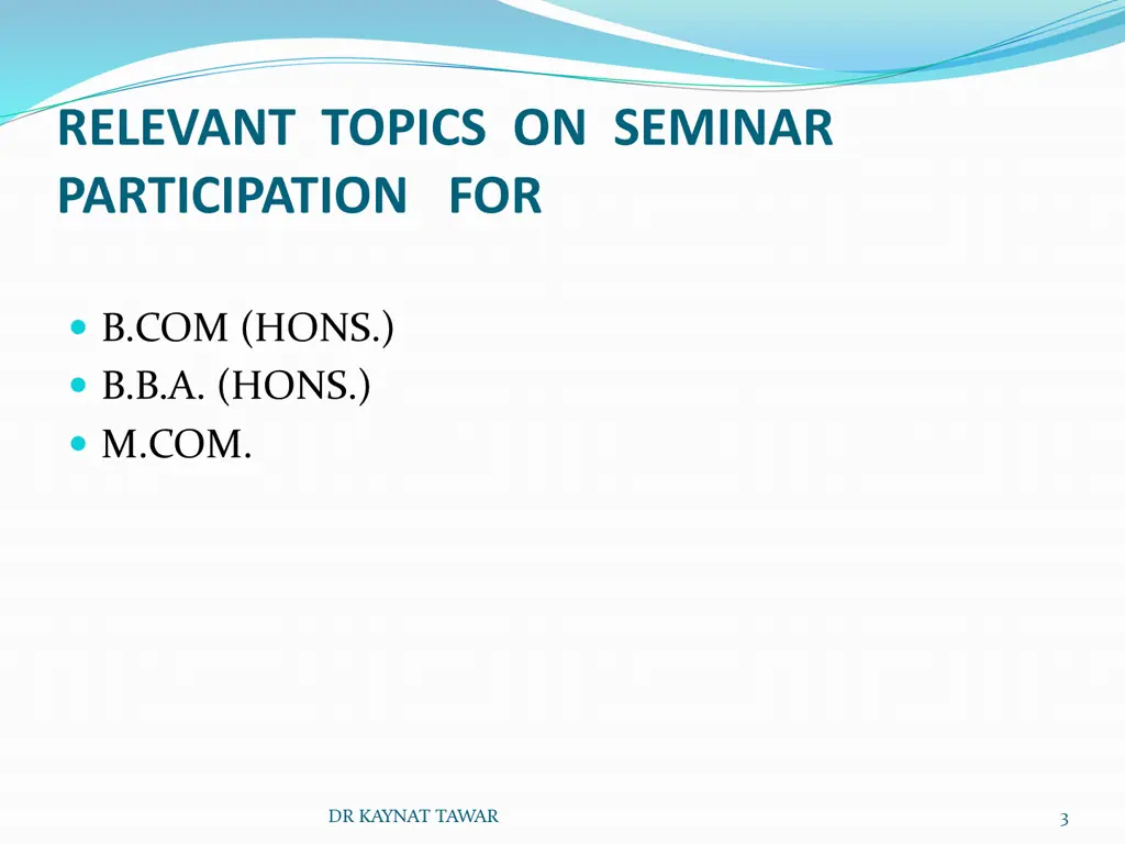 relevant topics on seminar participation for