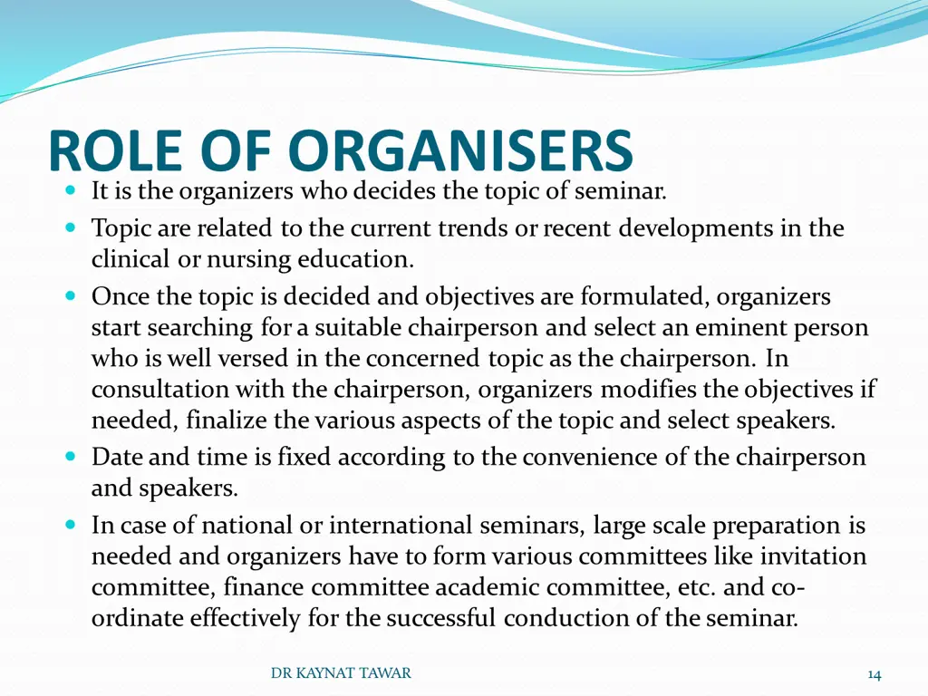 role of organisers it is the organizers