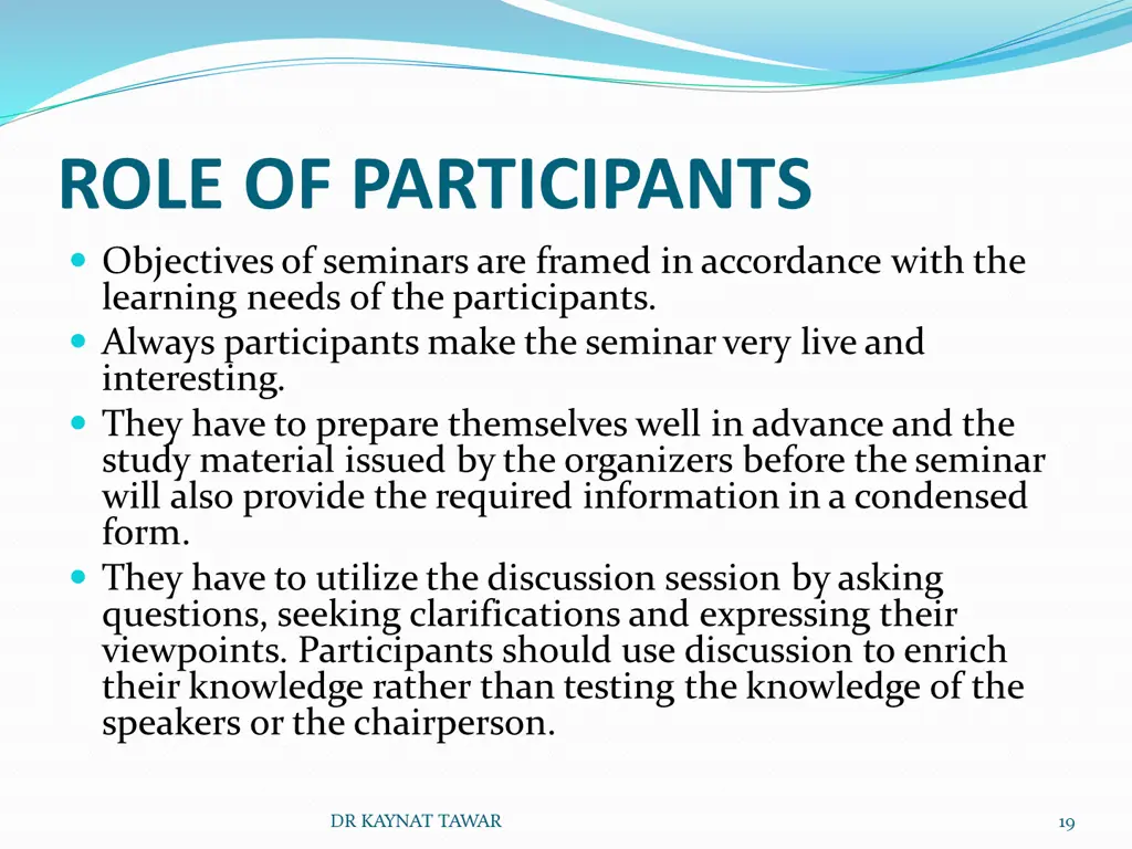 role of participants objectives of seminars