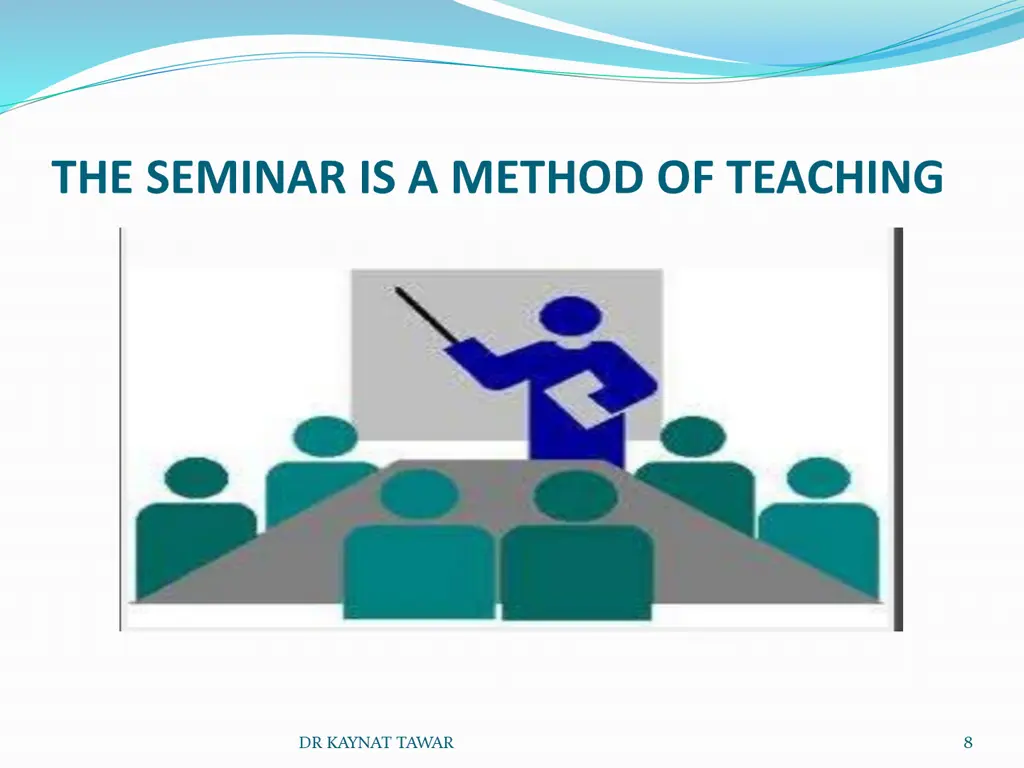 the seminar is a method of teaching