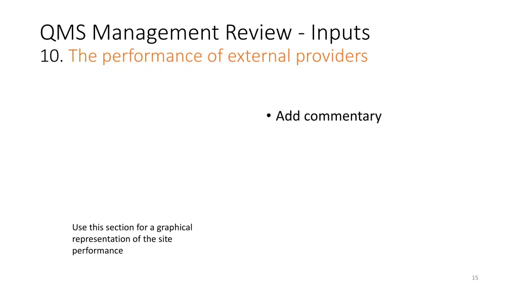 qms management review inputs 10 the performance