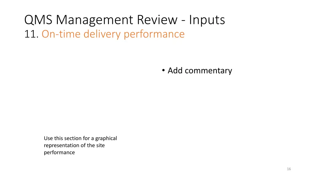 qms management review inputs 11 on time delivery