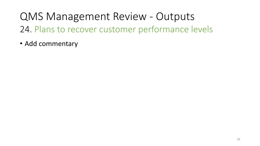 qms management review outputs 24 plans to recover