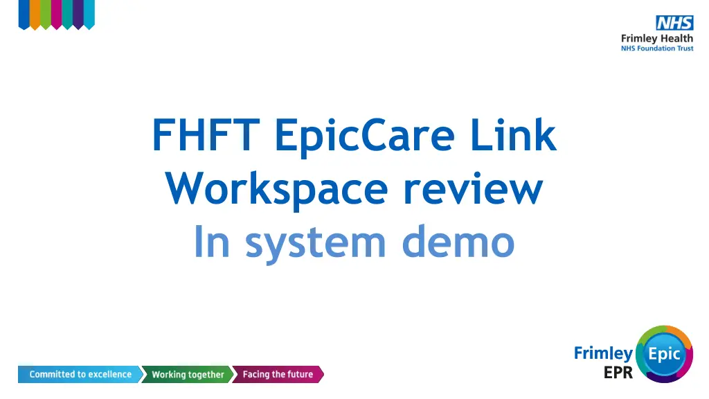 fhft epiccare link workspace review in system demo