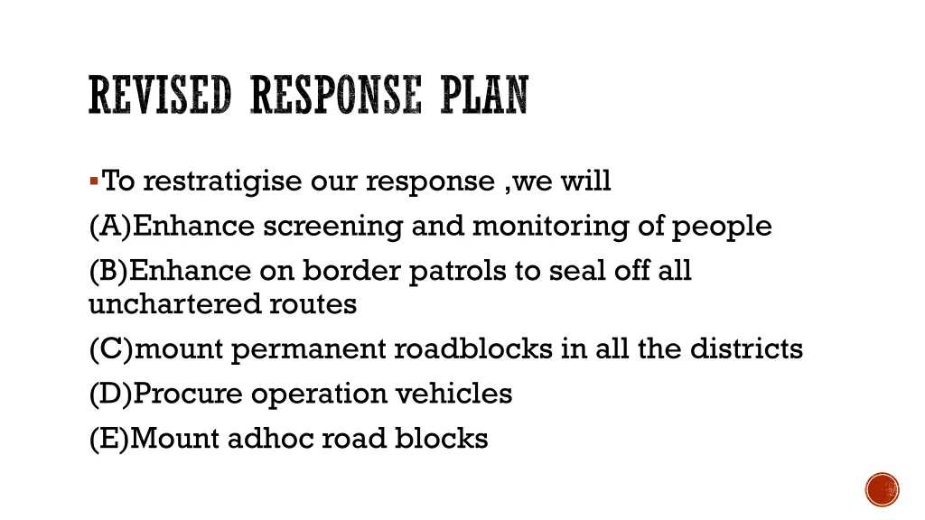 revised response plan