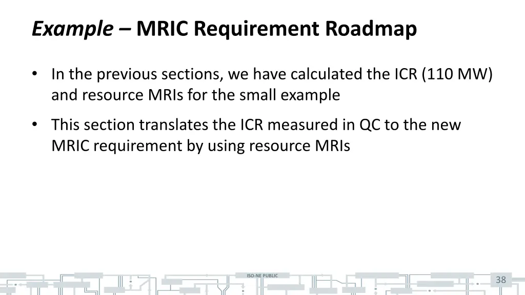 example mric requirement roadmap