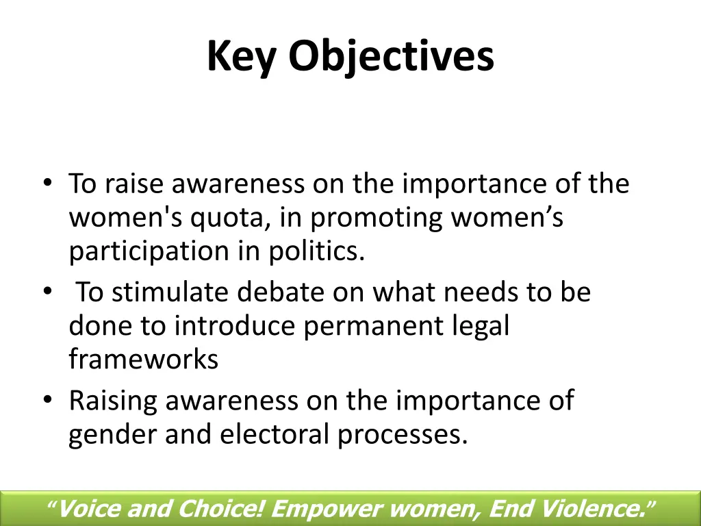 key objectives