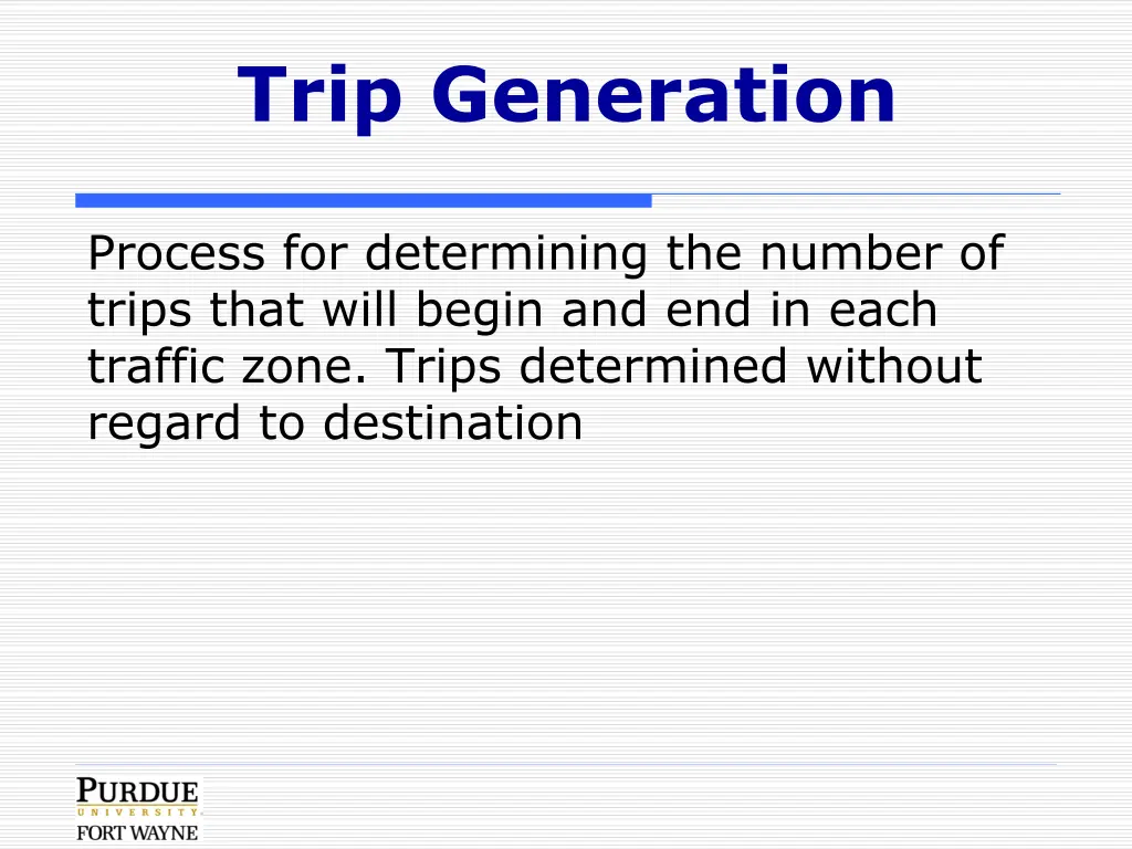 trip generation