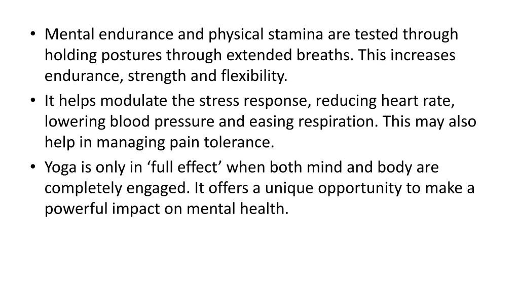 mental endurance and physical stamina are tested