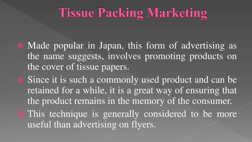 tissue packing marketing