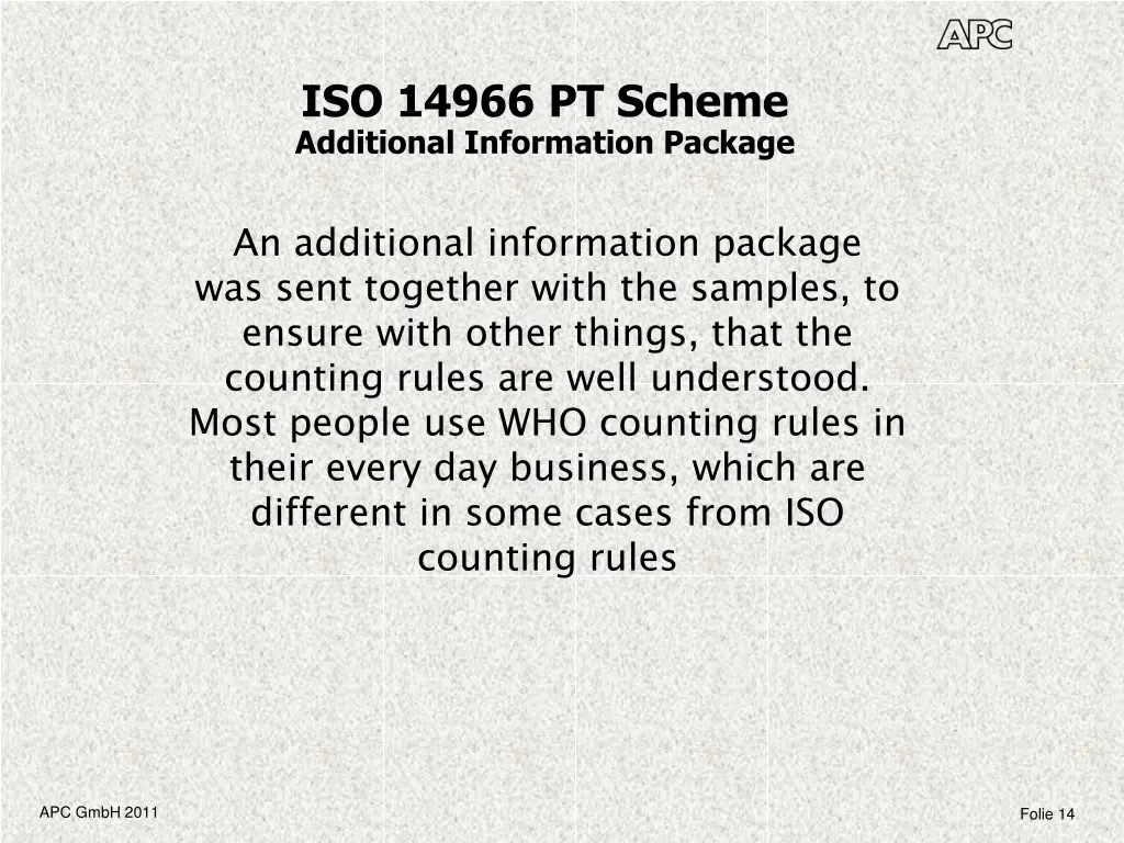 iso 14966 pt scheme additional information package