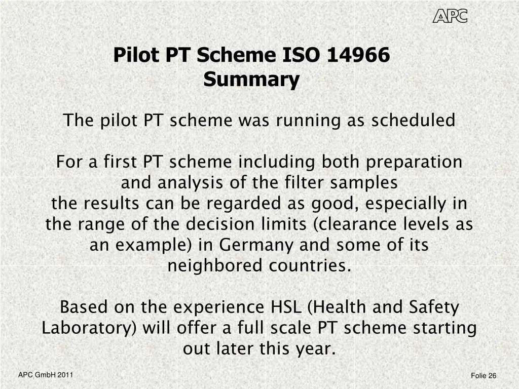 pilot pt scheme iso 14966 summary