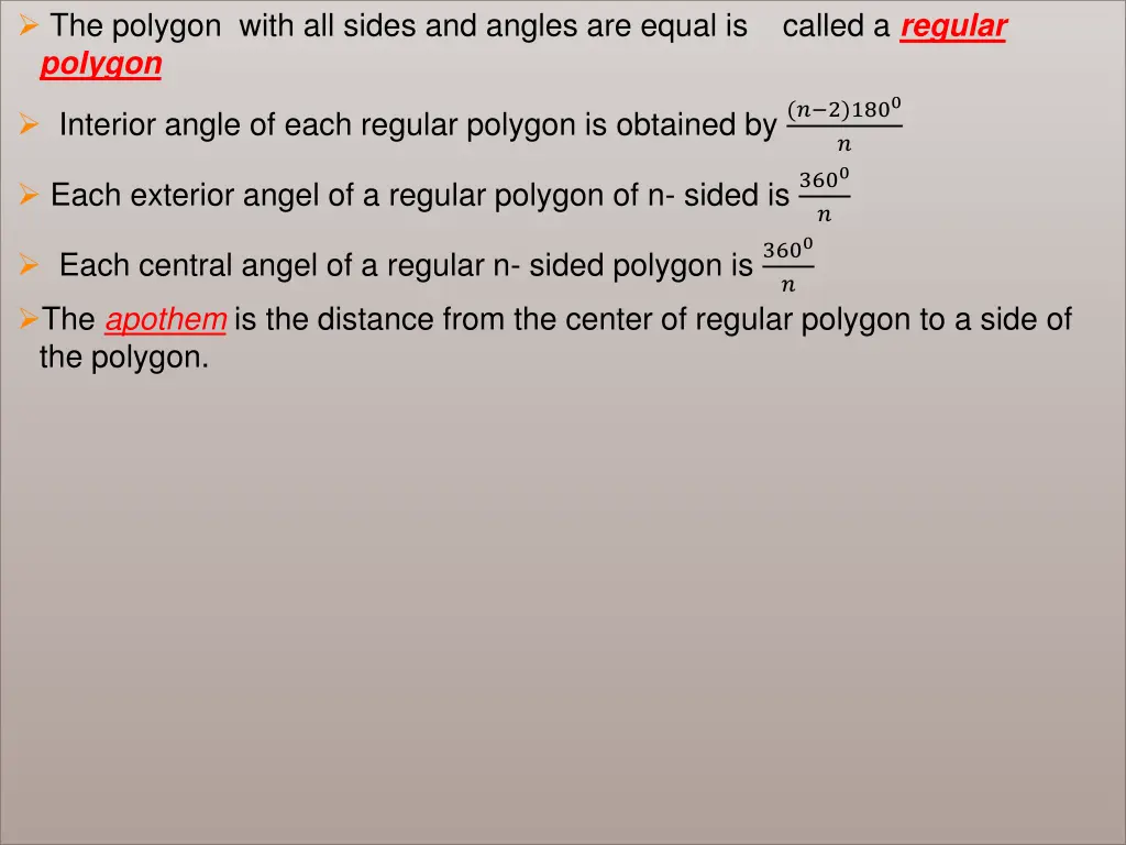 the polygon with all sides and angles are equal