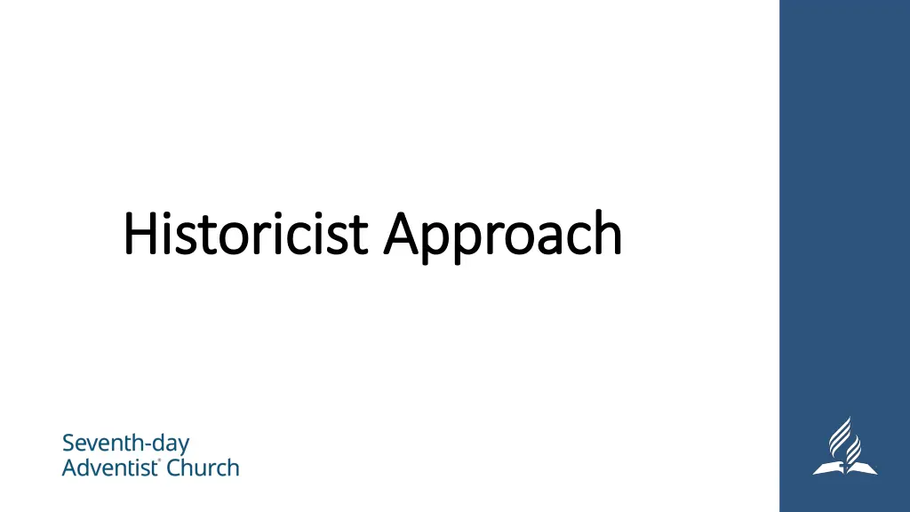 historicist approach historicist approach