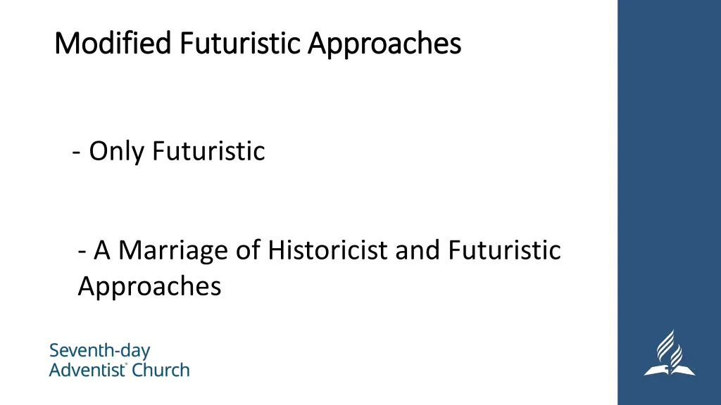 modified futuristic approaches modified