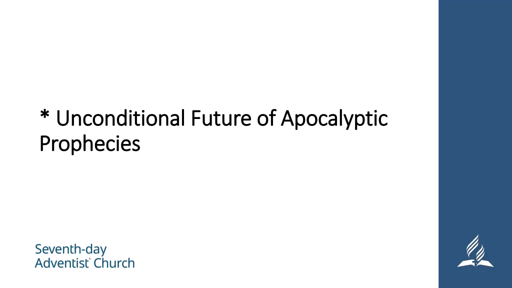 unconditional future of apocalyptic unconditional