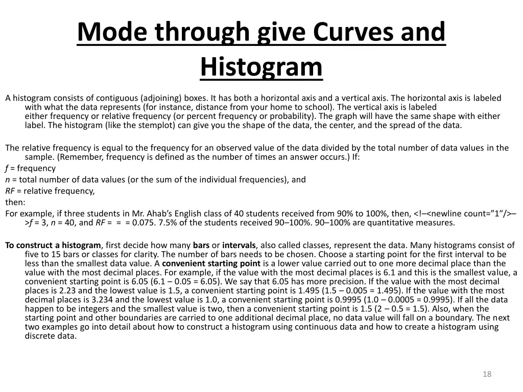 mode through give curves and histogram