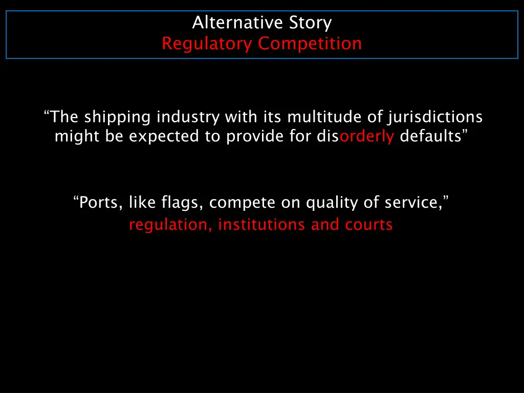 alternative story regulatory competition