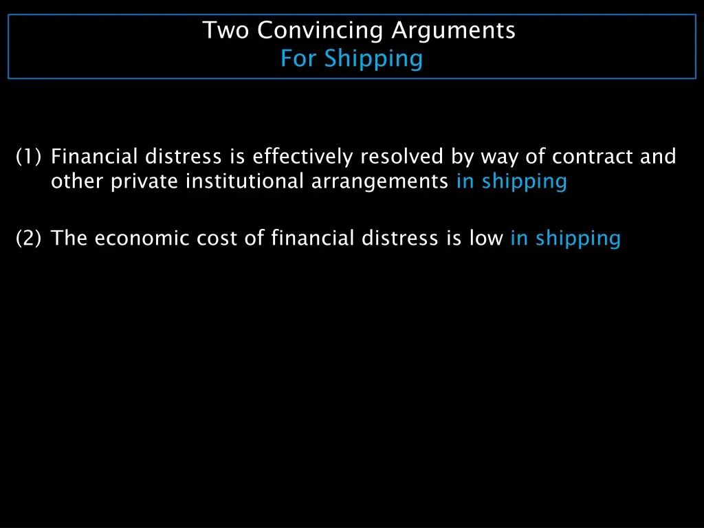 two convincing arguments for shipping