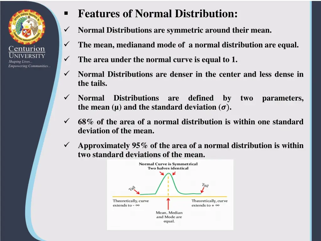 features of normal distribution