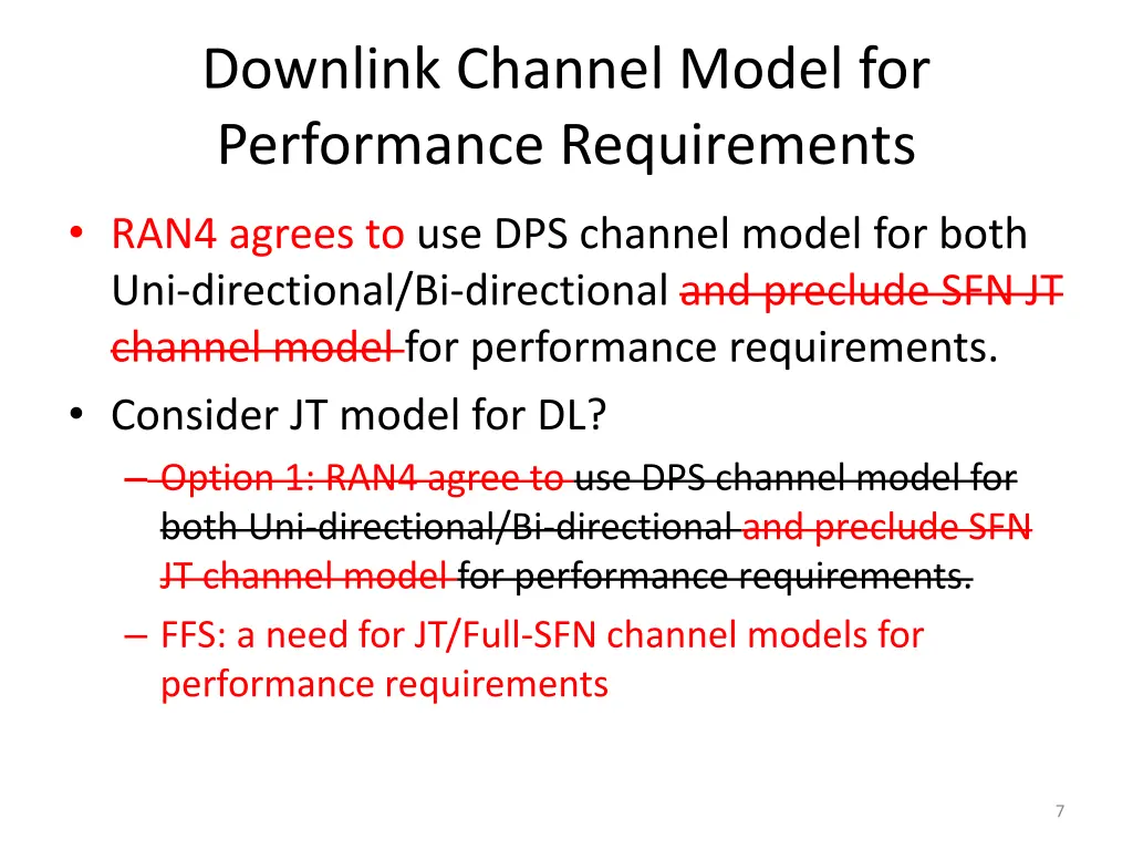 downlink channel model for performance