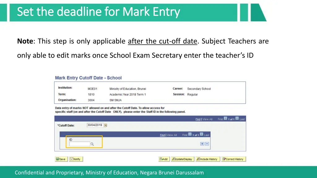 set the deadline for mark entry set the deadline 1