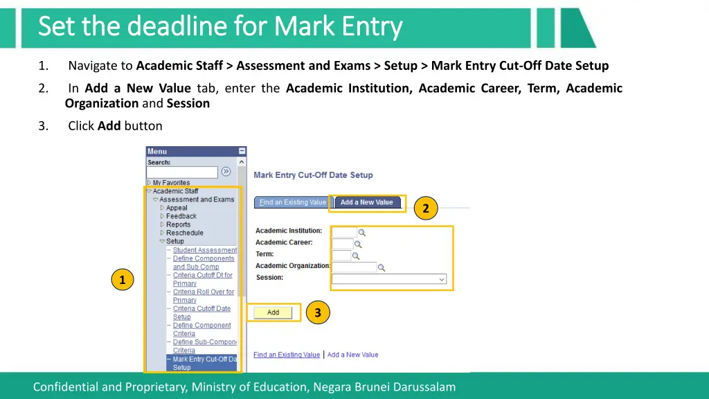 set the deadline for mark entry set the deadline