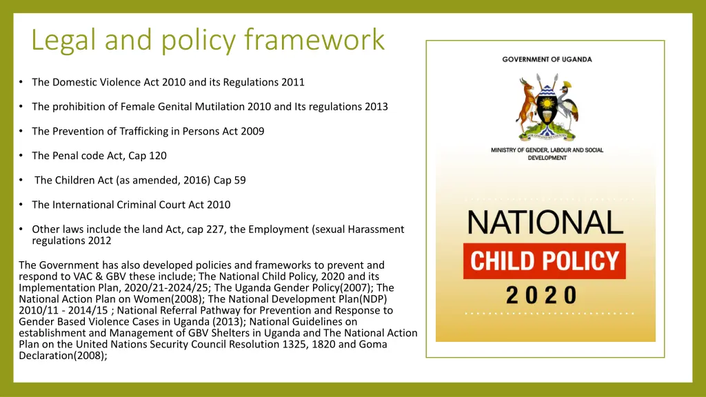 legal and policy framework