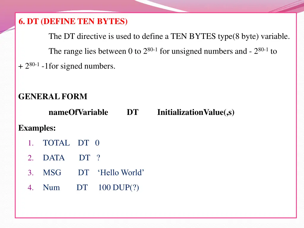 6 dt define ten bytes