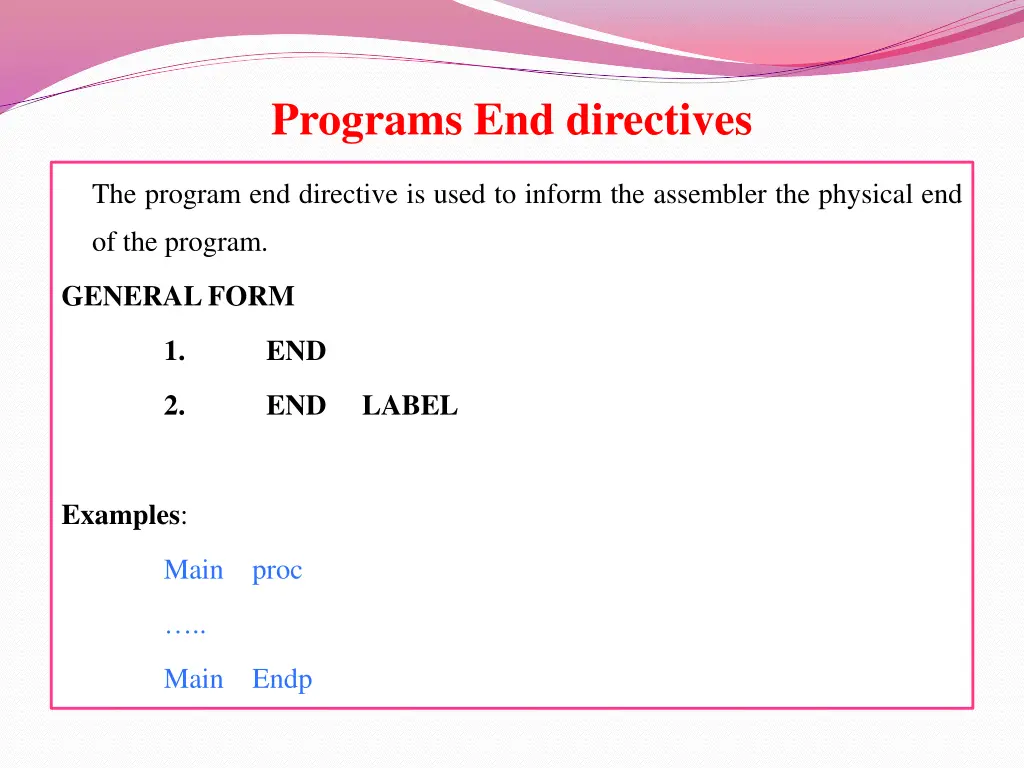 programs end directives