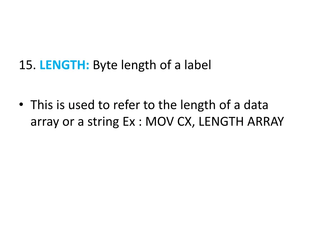 15 length byte length of a label