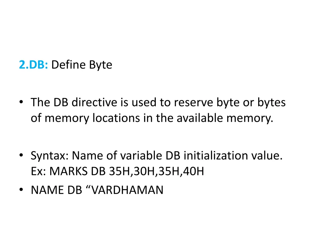 2 db define byte