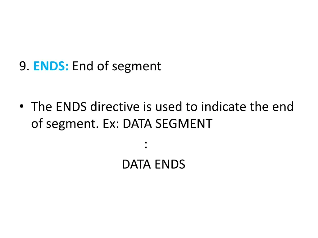 9 ends end of segment