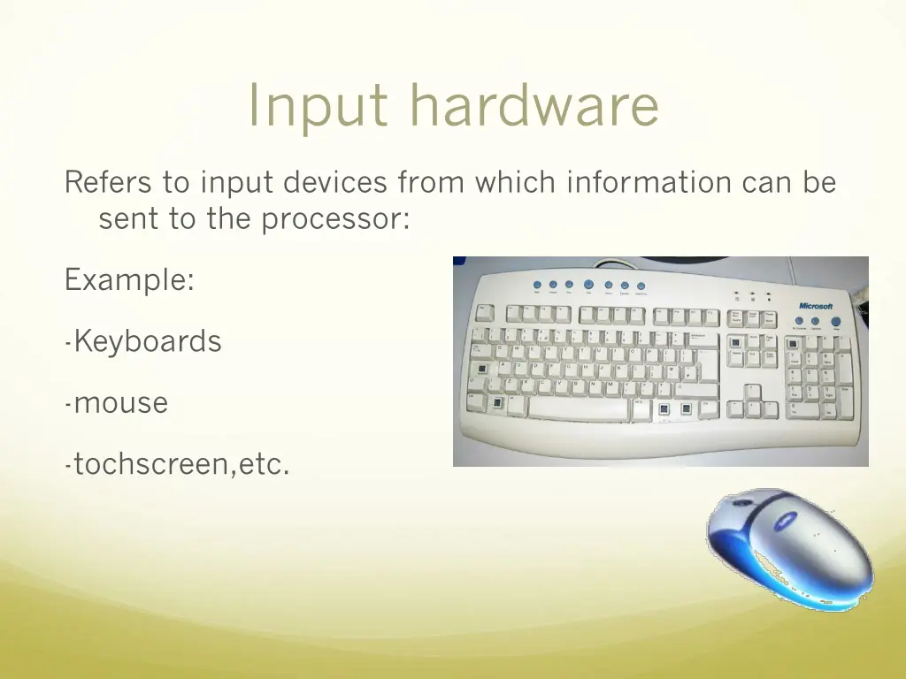 input hardware