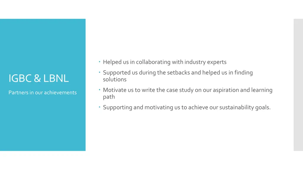 helped us in collaborating with industry experts