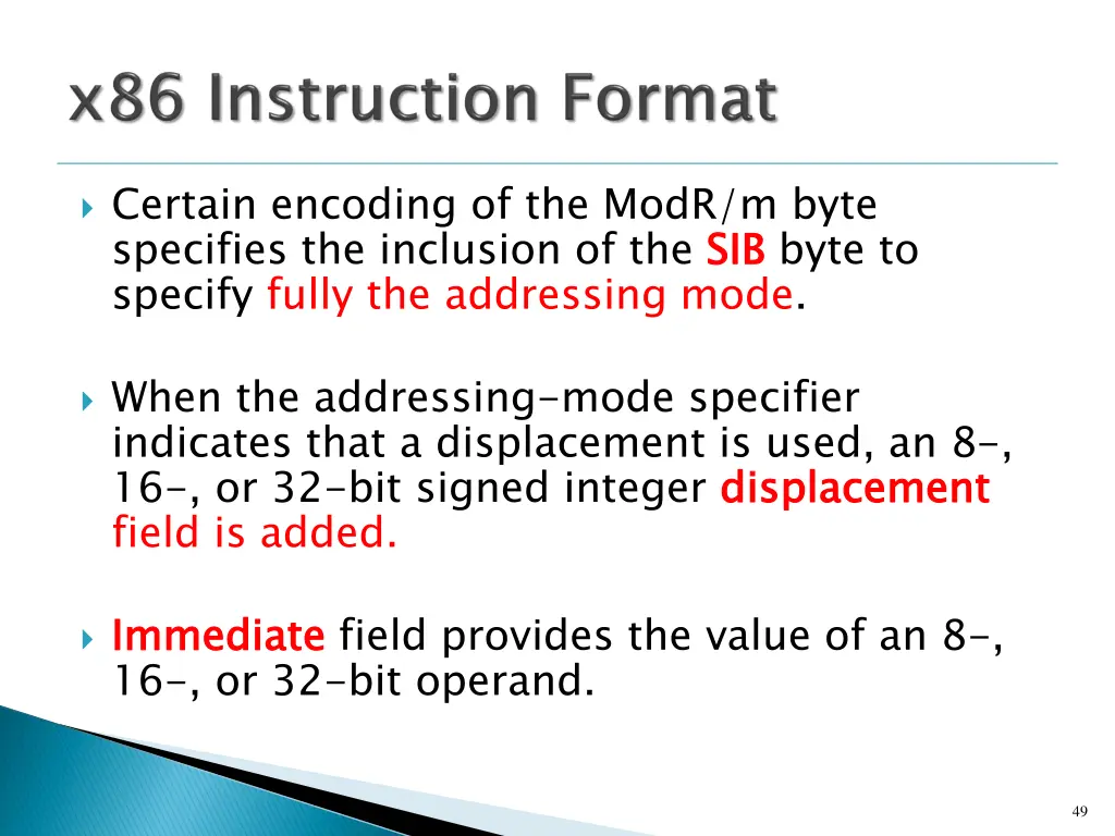 certain encoding of the modr m byte specifies