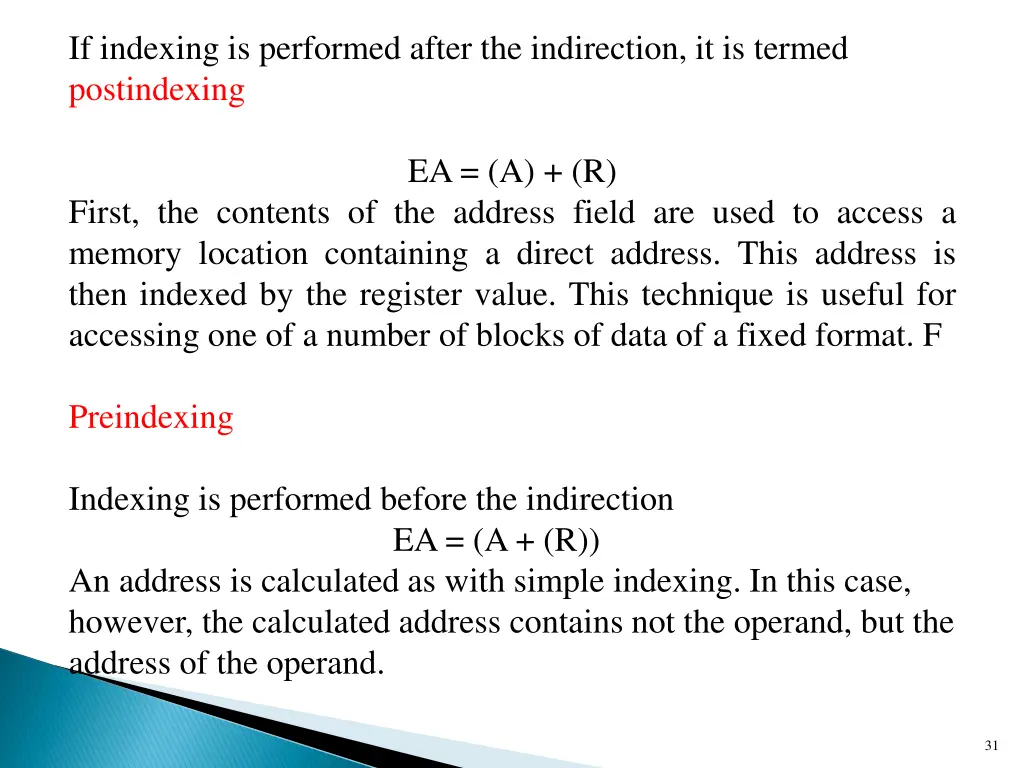 if indexing is performed after the indirection