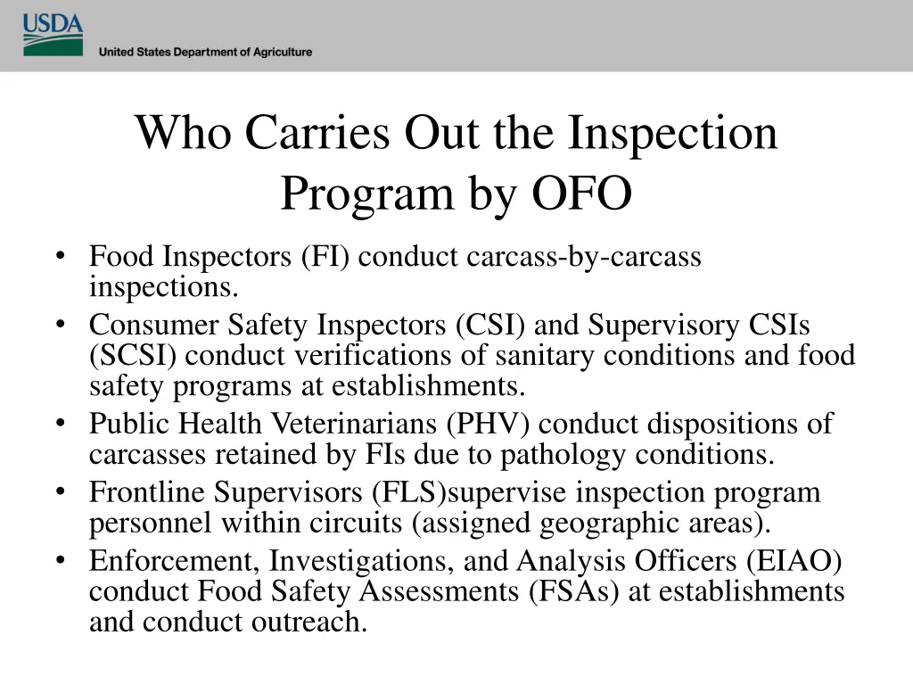 who carries out the inspection program by ofo