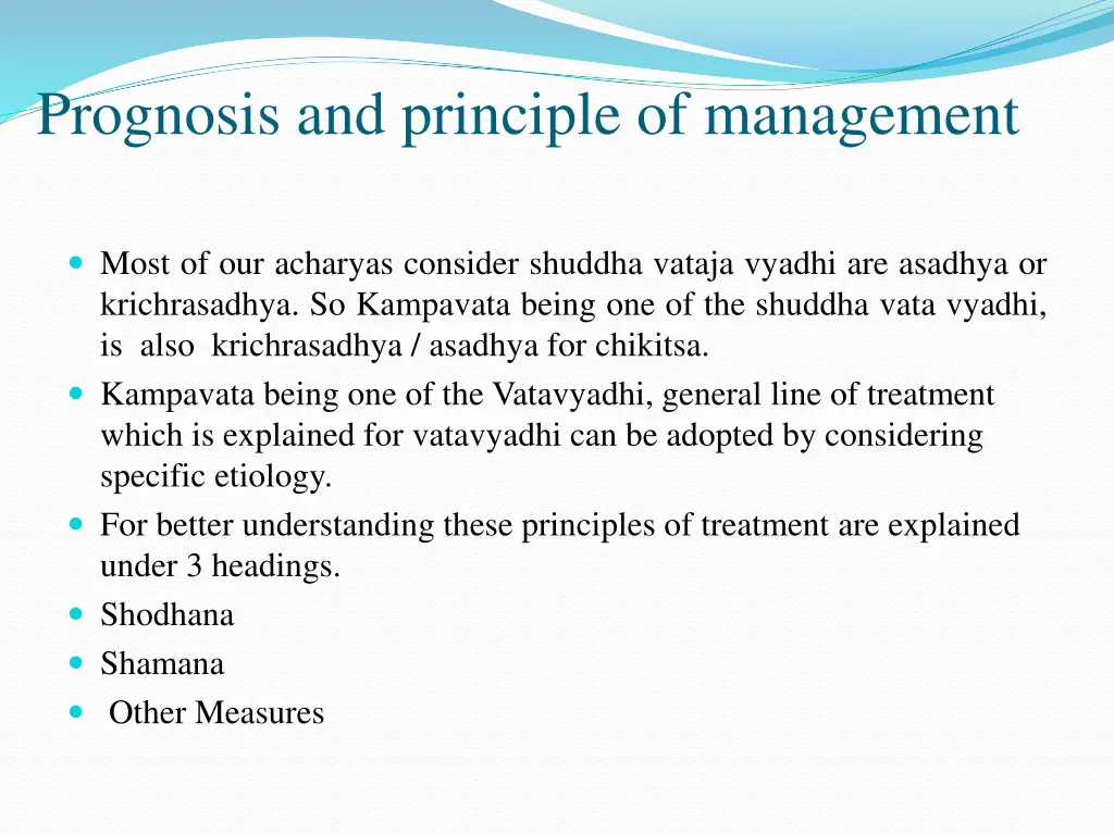 prognosis and principle of management