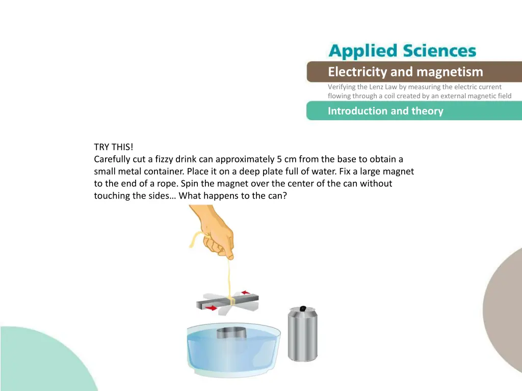 electricity and magnetism verifying the lenz 2