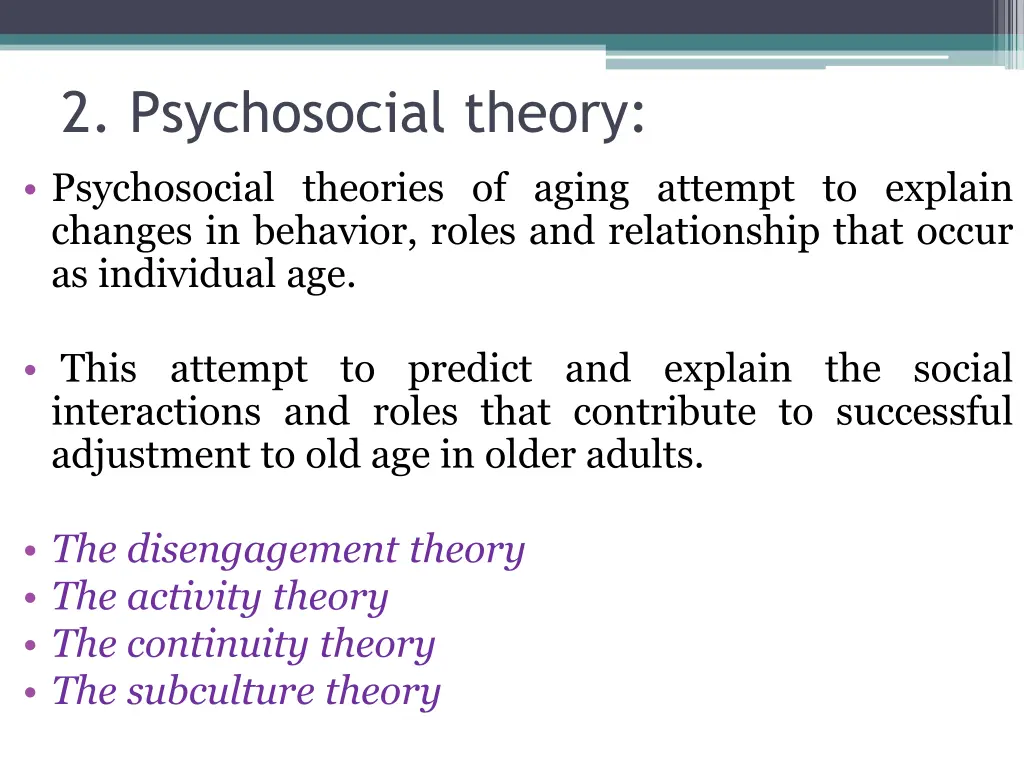 2 psychosocial theory psychosocial theories