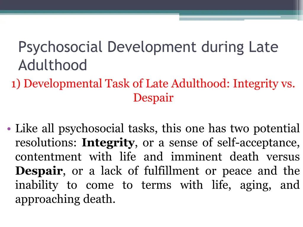 psychosocial development during late adulthood