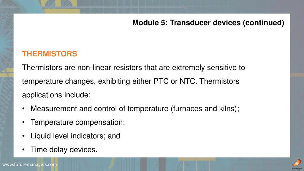 module 5 transducer devices continued