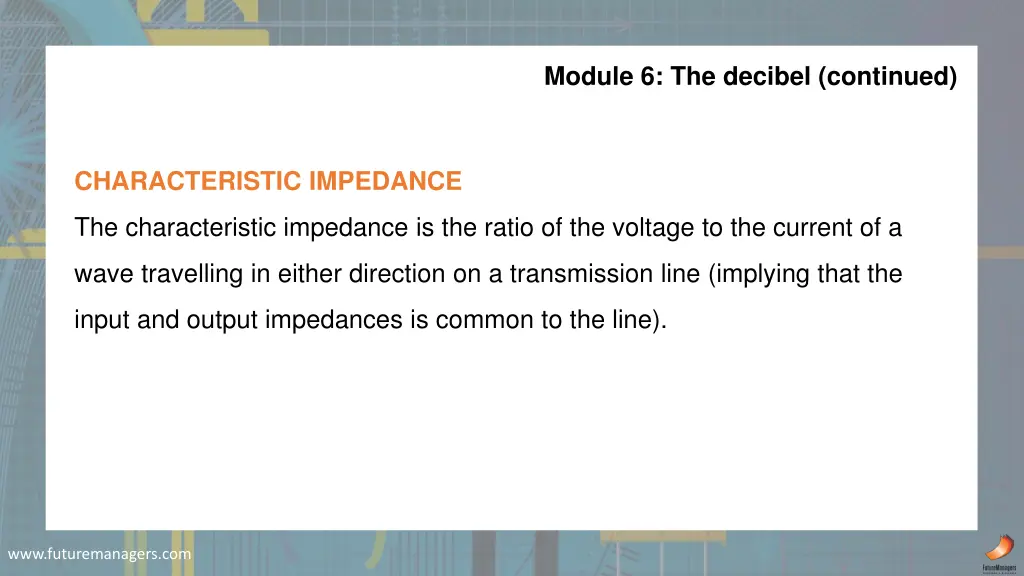 module 6 the decibel continued 1