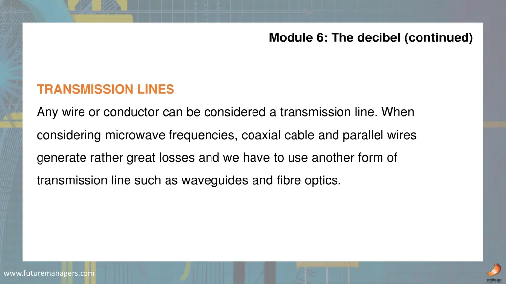 module 6 the decibel continued