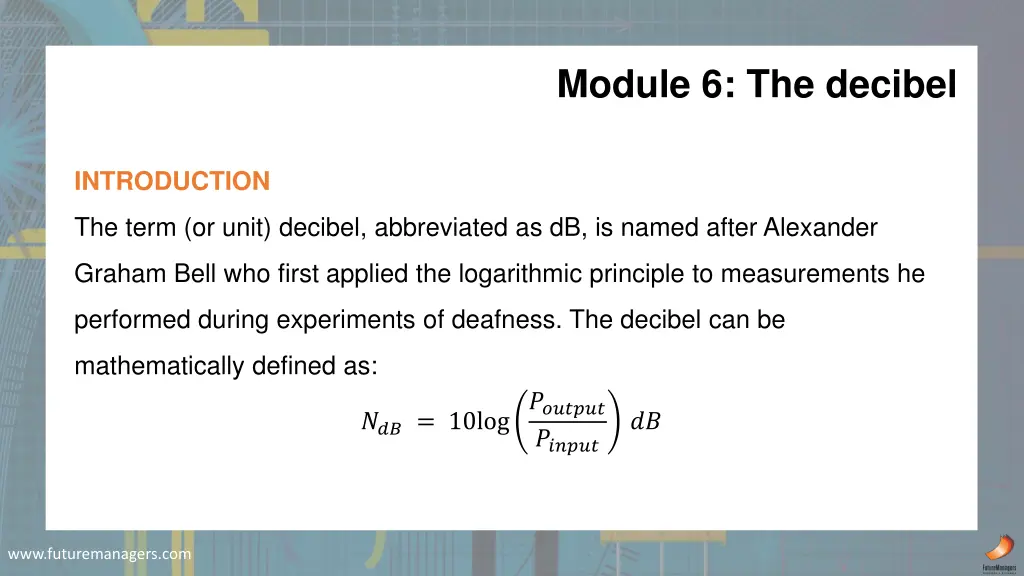 module 6 the decibel