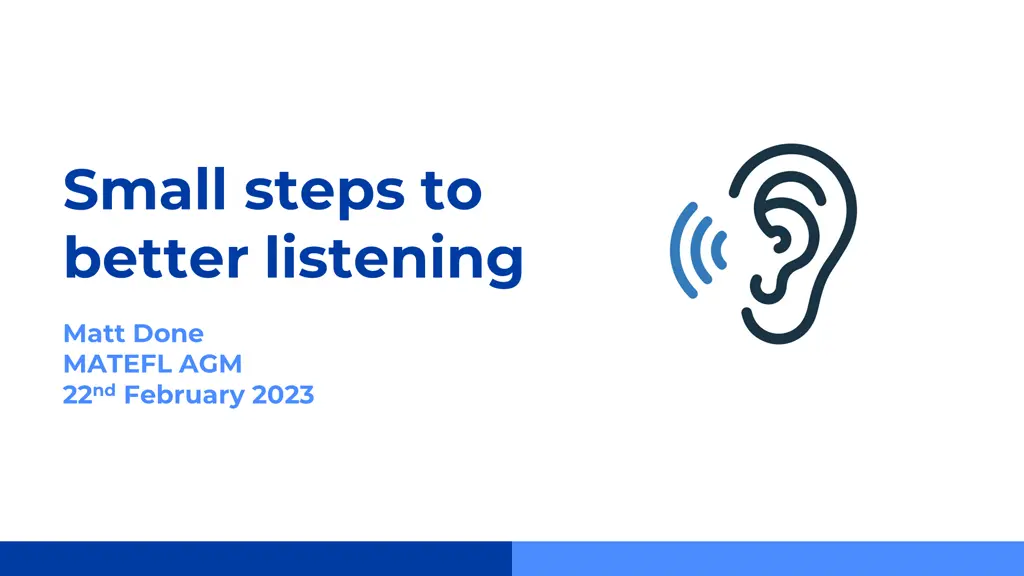 small steps to better listening