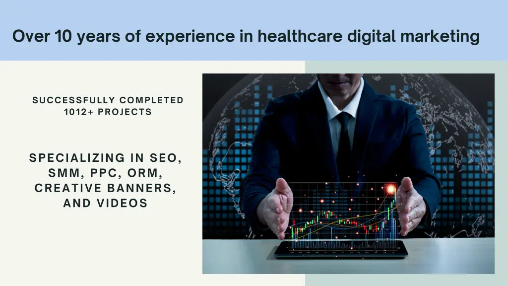 over 10 years of experience in healthcare digital