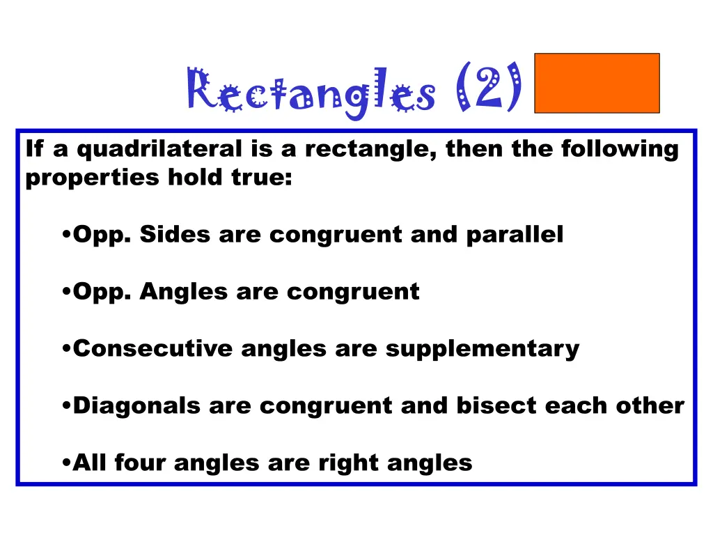 rectangles 2 if a quadrilateral is a rectangle